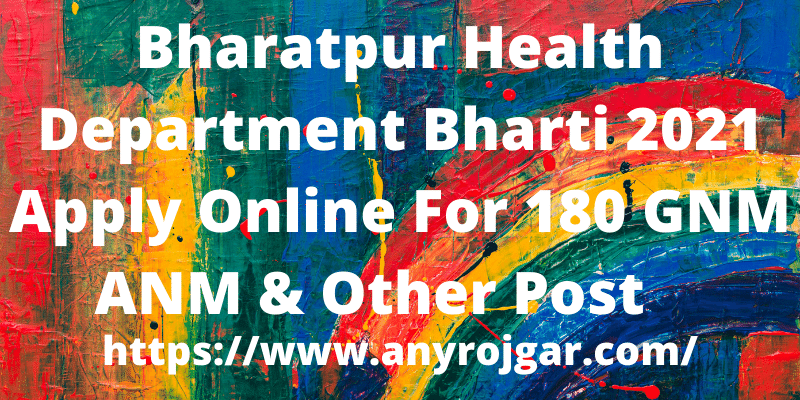 Bharatpur Health Department Bharti 2021