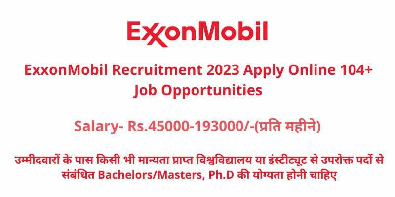 ExxonMobil Recruitment 2023