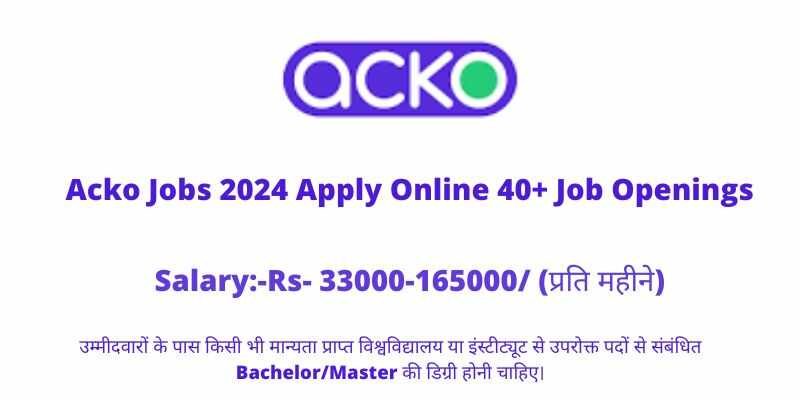 Acko Jobs 2024