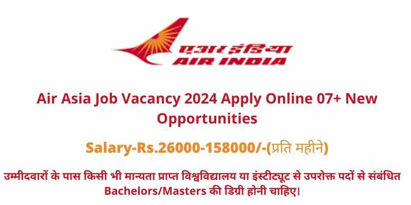 Air Asia Job Vacancy 2024