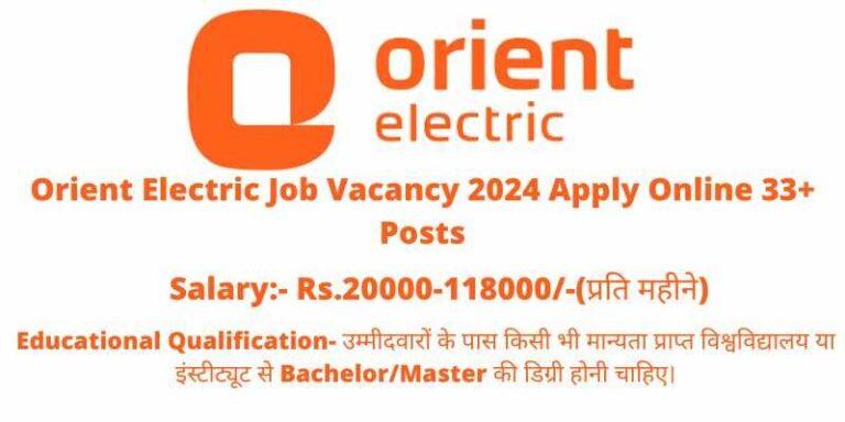 Orient Electric Job Vacancy 2024