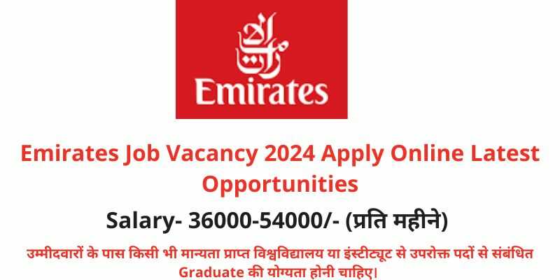 Emirates Job Vacancy 2024