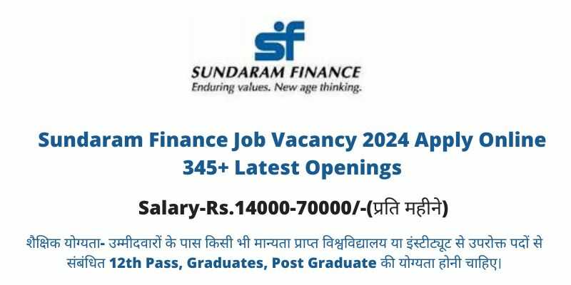 Sundaram Finance Job Vacancy 2024